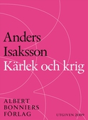 Kärlek och krig : Revolutionen 1809