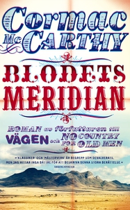 Blodets meridian (e-bok) av Cormac McCarthy