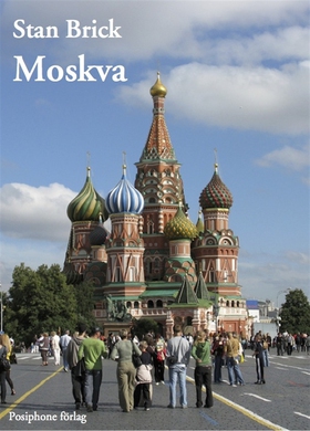 Moskva (e-bok) av Stan Brick
