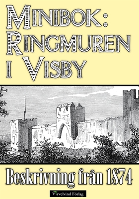 Minibok: Ringmuren i Visby (e-bok) av Karl Joha