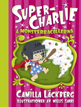 Super-Charlie och monsterbacillerna (e-bok) av 