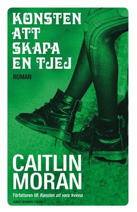 Konsten att skapa en tjej (e-bok) av Caitlin Mo