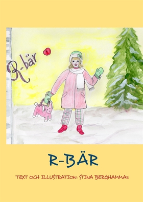 R-bär (e-bok) av Stina Berghammar