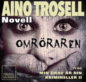 Omröraren, novell ur Krimineller II (ljudbok) a