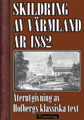 Skildring av Värmland 1882