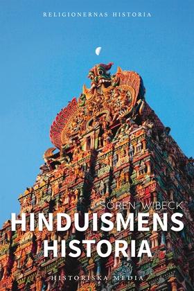 Hinduismens historia (e-bok) av Sören Wibeck
