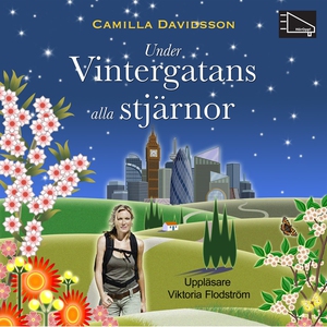 Under Vintergatans alla stjärnor (ljudbok) av C