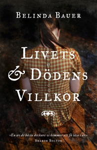 Livets och dödens villkor (e-bok) av Belinda Ba