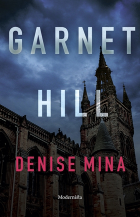 Garnethill (e-bok) av Denise Mina