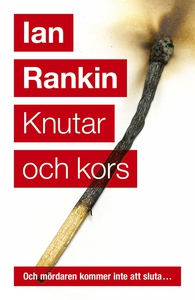 Knutar och kors (e-bok) av Ian Rankin