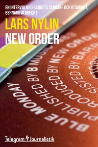 New Order - En intervju med bandets sångare och