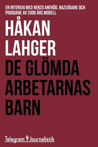 De glömda arbetarnas barn - En intervju med Ren
