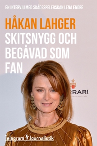 Skitsnygg och begåvad som fan - En intervju med