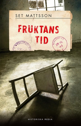 Fruktans tid (e-bok) av Set Mattsson
