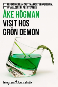 Visit hos grön demon - Ett reportage från Kruts