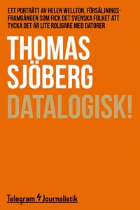 Datalogisk! - Ett porträtt av Helen Wellton, fö