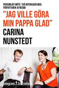 "Jag ville göra min pappa glad" - Personligt mö