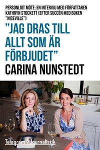 "Jag dras till allt som är förbjudet" - Personl