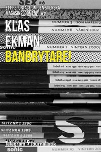 Banbrytare! - Ett reportage om den svenska maga