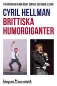 Brittiska humorgiganter - Två intervjuer med Ricky Gervais och Eddie Izzard
