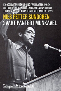 Svart panter i munkavel - En ögonvittnesskildri