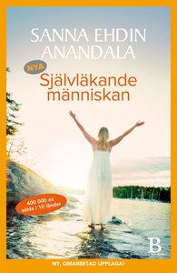 Nya Självläkande människan (e-bok) av Sanna Ehd