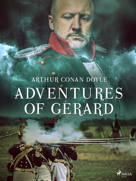 Adventures of Gerard (e-bok) av Sir Arthur Cona