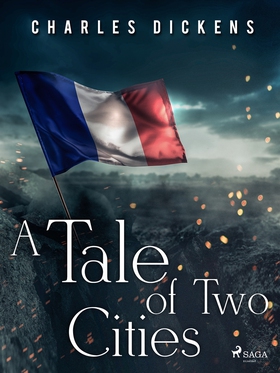 A Tale of Two Cities (e-bok) av Charles Dickens