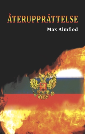 ÅTERUPPRÄTTELSE (e-bok) av Max AlmfloD