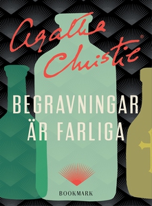 Begravningar är farliga (e-bok) av Agatha Chris
