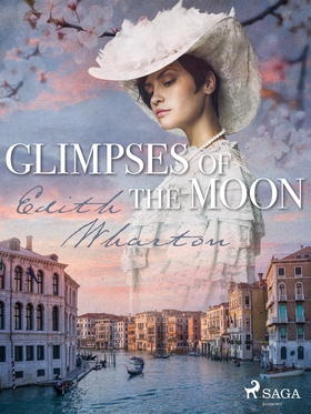 Glimpses of the Moon (e-bok) av Edith Wharton