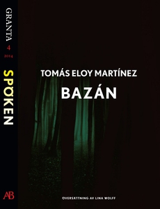 Bazán: en e-singel ur Granta #4 (e-bok) av Tomá