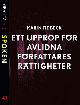 Ett upprop för avlidna författares rättigheter: