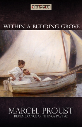 Within A Budding Grove (e-bok) av Marcel Proust