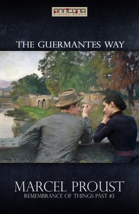 The Guermantes Way (e-bok) av Marcel Proust
