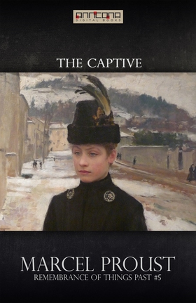 The Captive (e-bok) av Marcel Proust