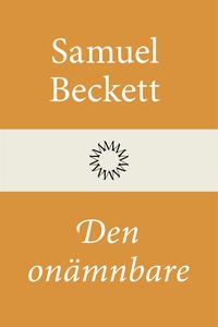 Den onämnbare (e-bok) av Samuel Beckett