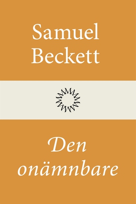 Den onämnbare (e-bok) av Samuel Beckett