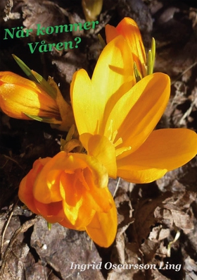 När kommer våren? (e-bok) av Ingrid Oscarsson L