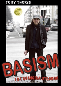 Basism. 101 Svängiga Utsagor (e-bok) av Tony Th