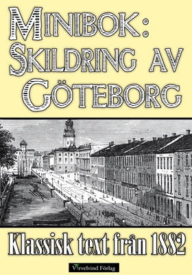 Minibok: Skildring av Göteborg 1882 (e-bok) av 