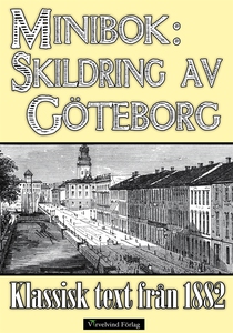 Minibok: Skildring av Göteborg 1882 (e-bok) av