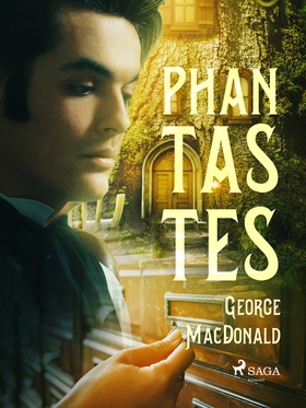 Phantastes (e-bok) av George Macdonald