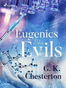 Eugenics and Other Evils (e-bok) av G. K. Chest