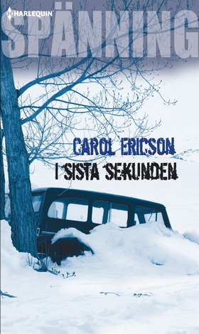I sista sekunden (e-bok) av Carol Ericson