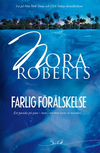 Farlig förälskelse (e-bok) av Nora Roberts