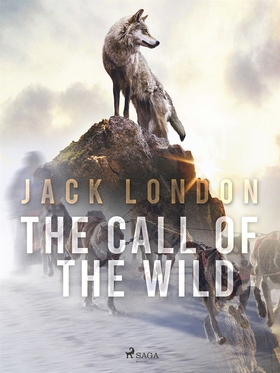 The Call of the Wild (e-bok) av Jack London