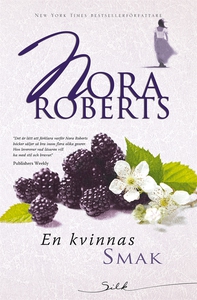 En kvinnas smak (e-bok) av Nora Roberts