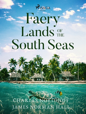 Faery Lands of the South Seas (e-bok) av James 