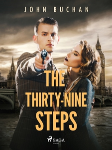 The Thirty-Nine Steps (e-bok) av John Buchan